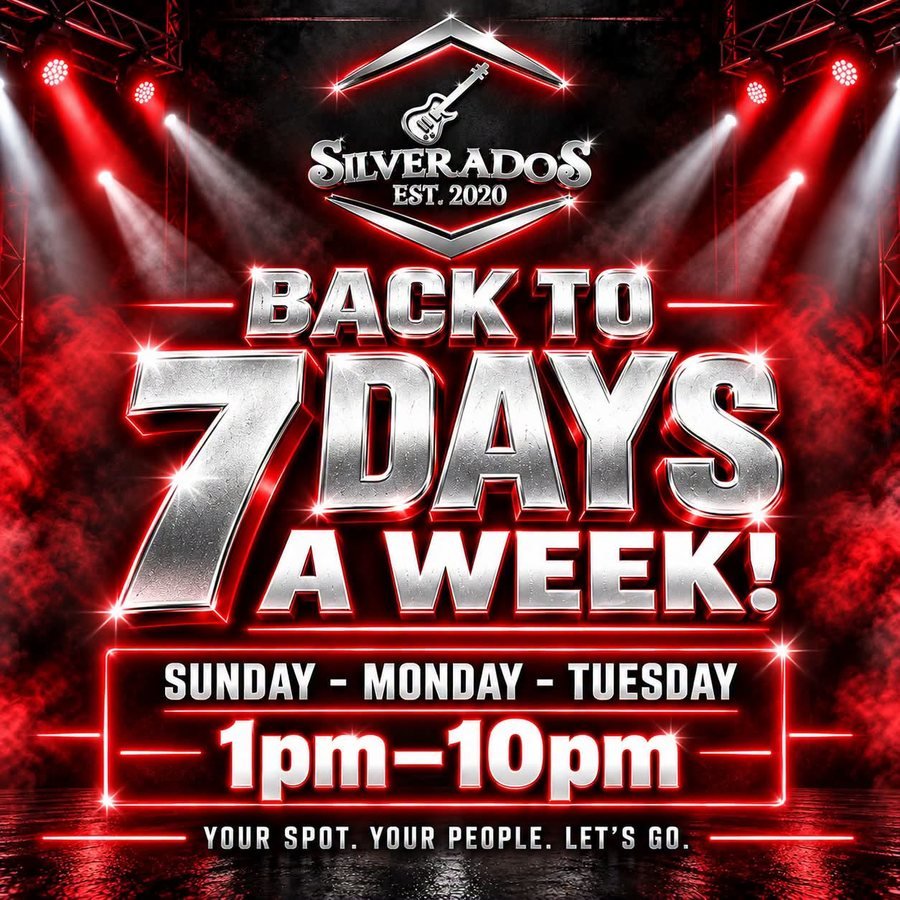 Back to 7 Days a Week flyer — Sunday · Monday · Tuesday at Silverados